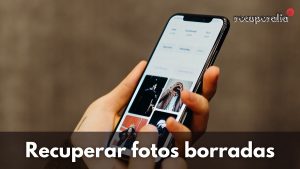 recuperar fotos borradas
